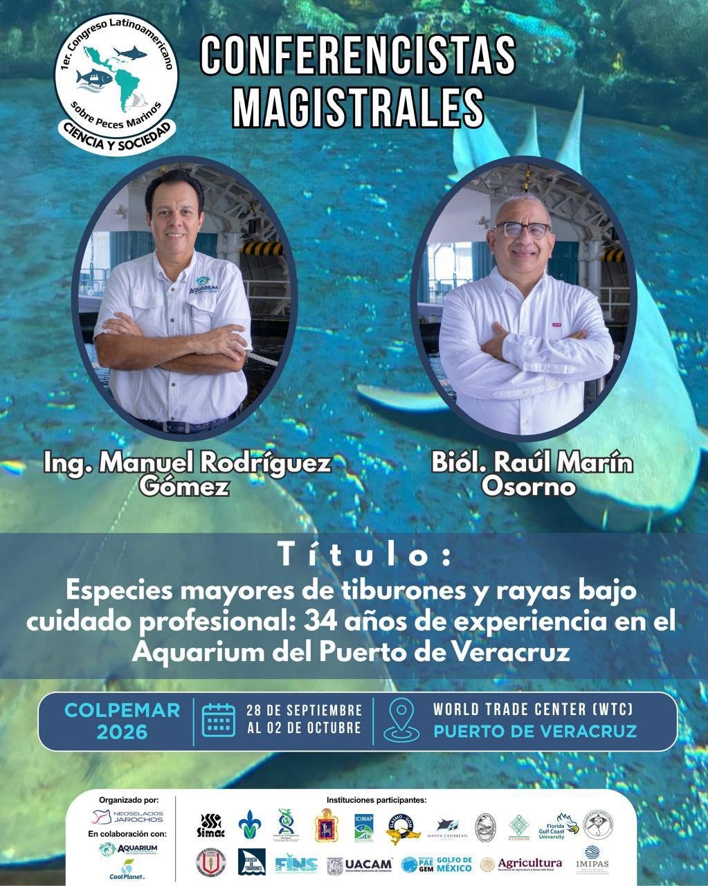 Conferencia magistral - Ing. Manuel Rodríguez y Biól. Raúl Marín